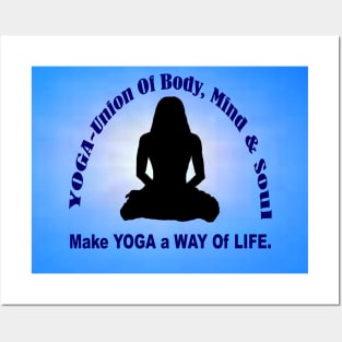 Make YOGA - A Way Of Life - Blue Wall Art. Posters and Art